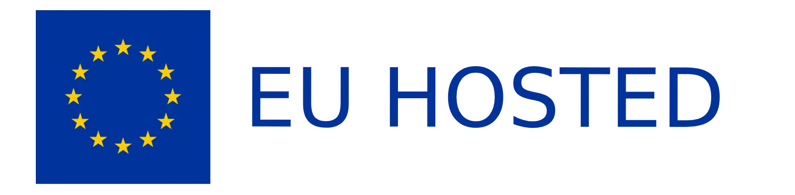 EU Hosted (EU AI Act Ready)